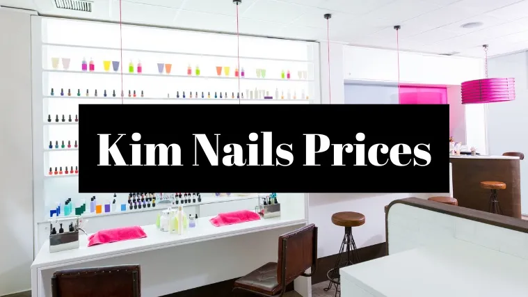 Kim Nails Prices